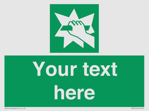 Custom Break Glass Sign